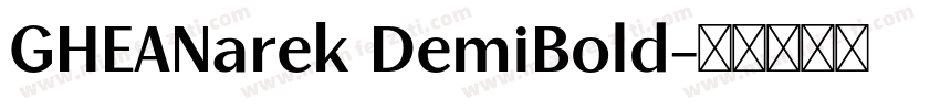 GHEANarek DemiBold字体转换